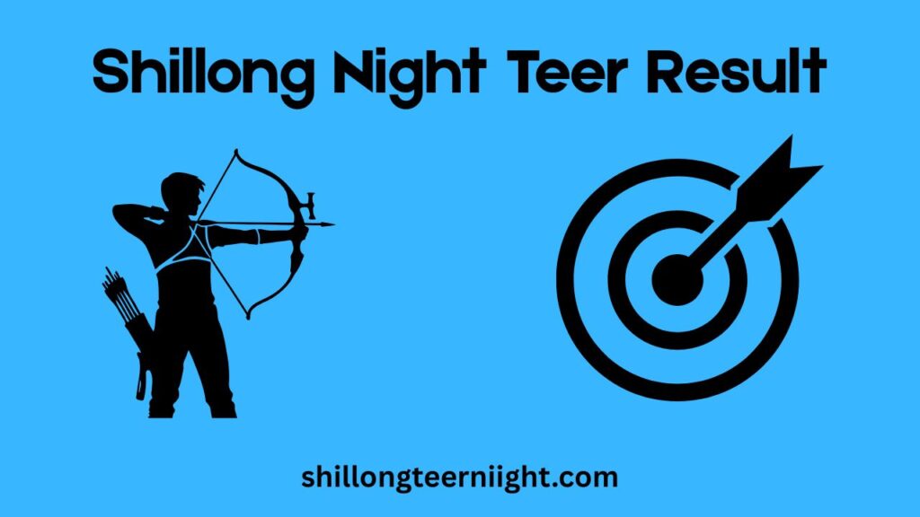 Shillong Night Teer Previous Result(1)